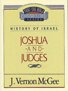 Thru the Bible Volume, 10 (eBook): History of Israel (Joshua / Judges)